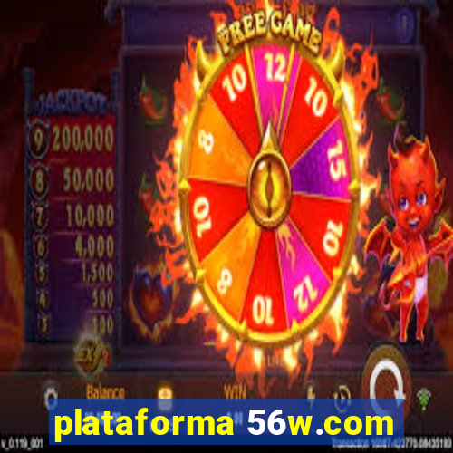 plataforma 56w.com